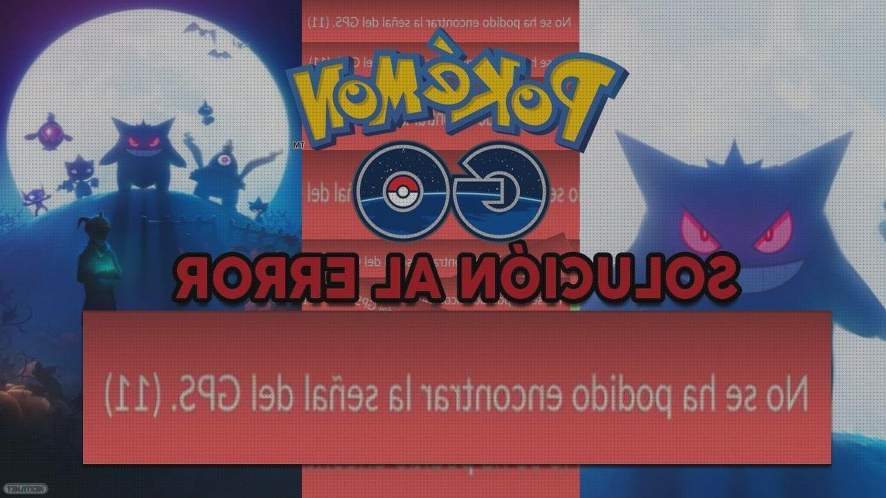 Review de problema 11 gps pokemon go